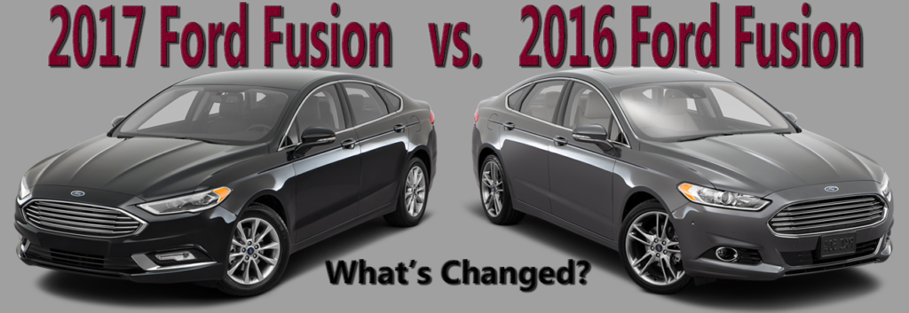 2017-Ford-Fusion-vs-2016-Ford-Fusion